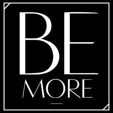 Be More